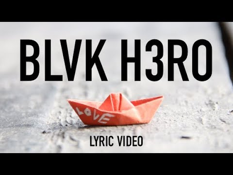 Blvk H3ro -  Love (Official Lyric Video)