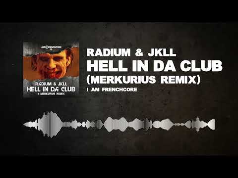 Radium & JKLL - Hell In Da Club (Merkurius Remix)