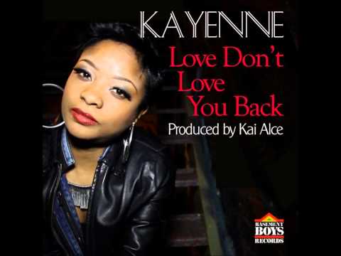 Kayenne - Love Don't Love You Back (Kai Alce's NDATL Dubstrumental)