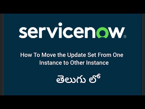 How to move the  update set one instance to Other instance in serviceNow [Quebec]