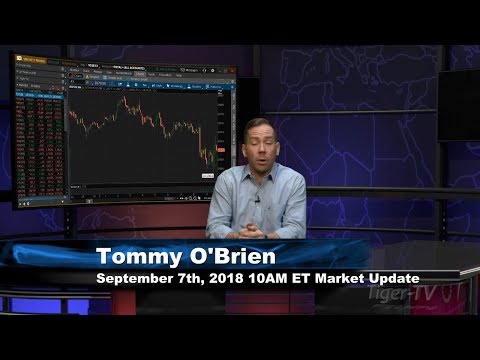 September 7th 10AM ET Market Update with Tommy O'Brien on TFNN
