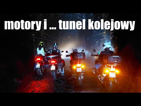 Motory i tunel kolejowy - przejazd motocyklami przez najdłuższy tunel kolejowy w PL