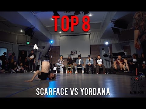 BATTLE DOME | Top 8 - Scarface vs Yordana