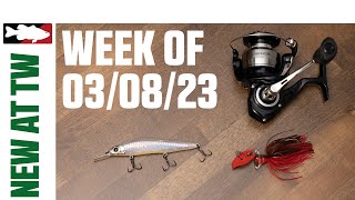 What's New At Tackle Warehouse 3/8/23