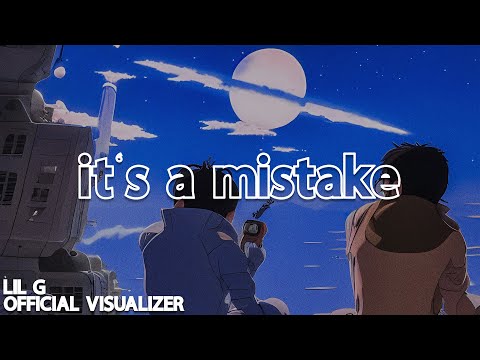 Lil G, PNK - it’s a mistake (feat. Capital C) [Official Visualizer]