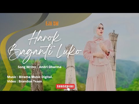 EJA SM - HAROK BAGANTI LUKO ( Official Music Video )