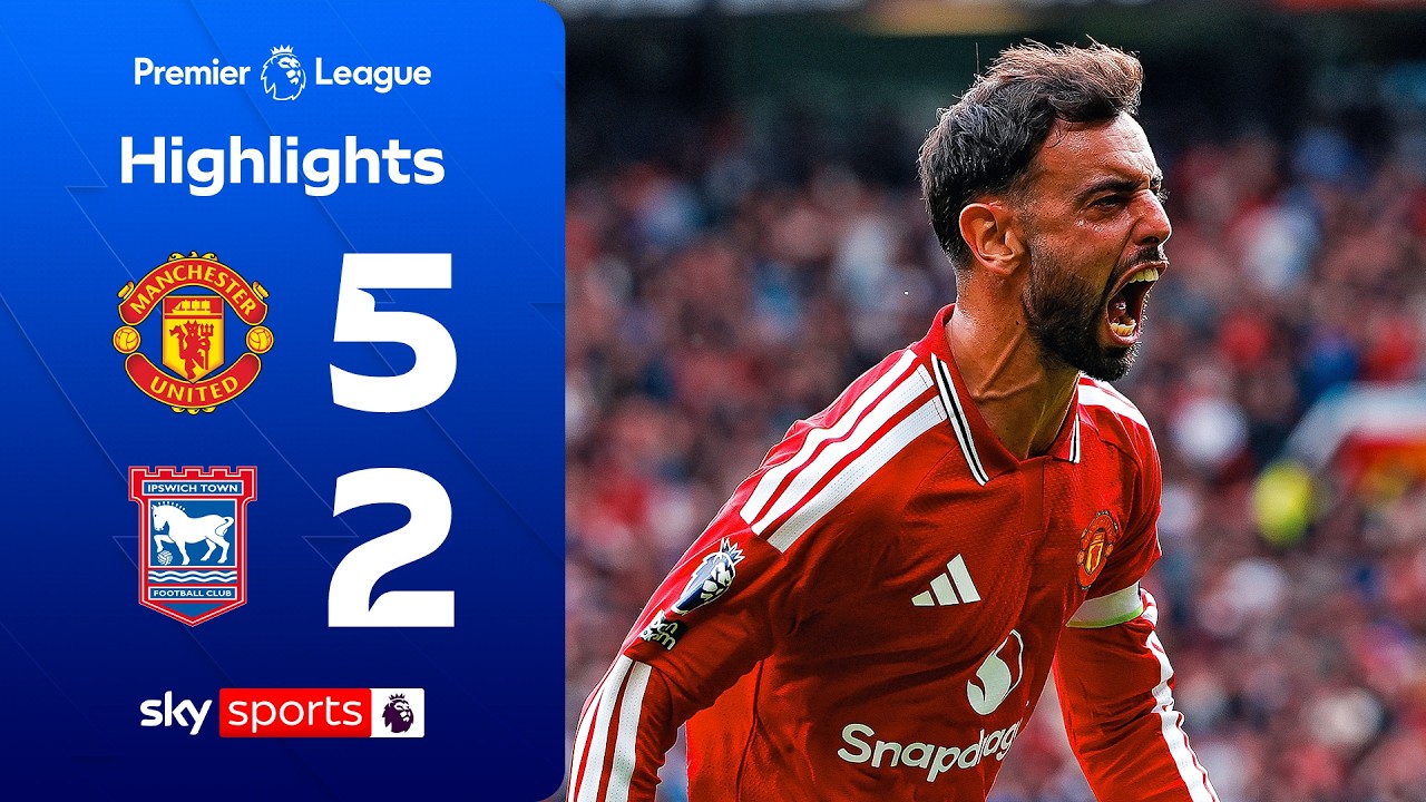 Bruno Fernandes nets HAT-TRICK! 🔴 | Man Utd 5-2 Ipswich | Premier League Highlights