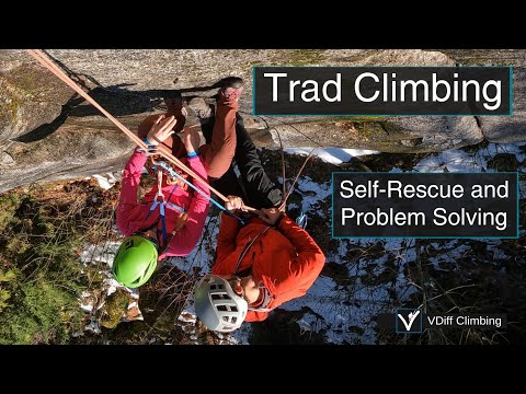Trad Climbing: Self-Rescue and Problem Solving. Full Online Course.