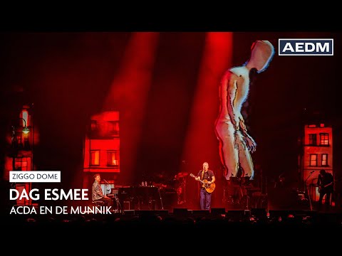 Dag Esmee - Acda en De Munnik