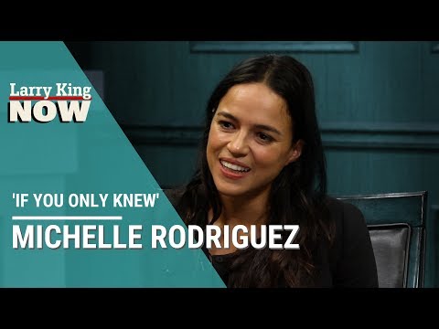 If You Only Knew: Michelle Rodriguez