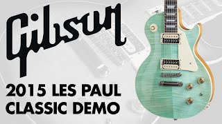 Video thumbnail for Gibson - 2015 Les Paul Classic Demo at GAK by GAK