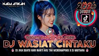 Download lagu DUGEM FUNKOT VIP 2026 DJ WASIAT CINTAKU DJ JIKA SUATU HARI NANTI AKU TAK MENDAMPINGI DJ MUTIARA mp3 Download lagu DUGEM FUNKOT VIP 2026 DJ WASIAT CINTAKU DJ JIKA SUATU HARI NANTI AKU TAK MENDAMPINGI DJ MUTIARA mp3