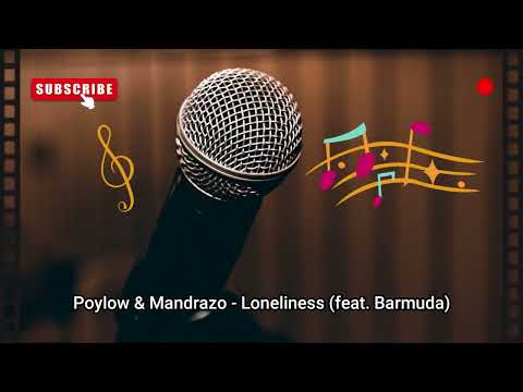 Poylow & Mandrazo - Loneliness (feat. Barmuda) [NCS Release]