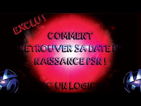 comment retrouver date de naissance psn