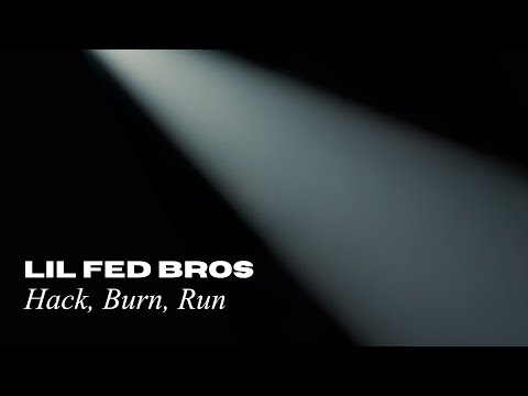 Lil Fed Bros - Hack, Burn, Run | Complete Short film (2025)