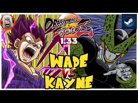 DBFZ Kayne vs Wade (VegetaSSB, GokuGT, A18) vs (Kefla, Cell, A21LC)