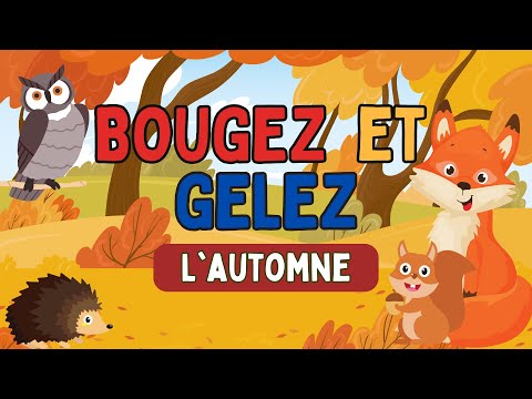 Pause active (APQ): Bougez et Gelez -  L'automne // Brain Break (DPA): Move & Freeze - Autumn