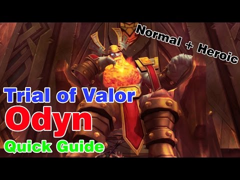 Odyn│Trial of Valor│QUICK GUIDE (Normal & Heroic)
