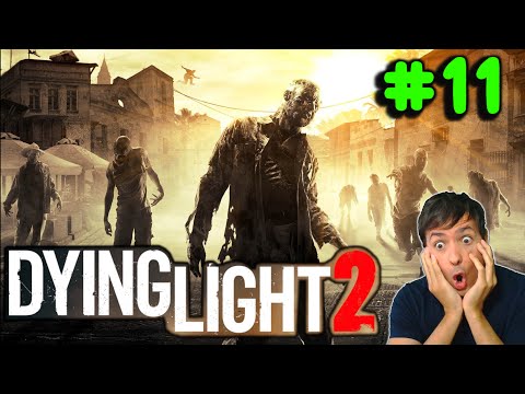 Dying Light 2 - OPEN WORLD - Horror Playthrough - Pt 11