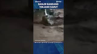 Download lagu Banjir Bandang Terjang Garut mp3 Download lagu Banjir Bandang Terjang Garut mp3