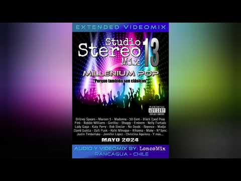 StudioStereoMix Vol. 13 - Millenium Pop (By VJ Lonco Mix) (Audio Completo)