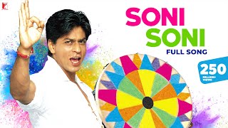 Soni Soni Akhiyon Wali Lyrics - Mohabbatein