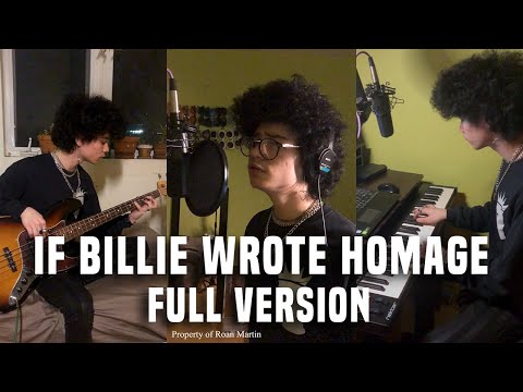 If Billie Eilish Wrote Homage by MHC - Full Version