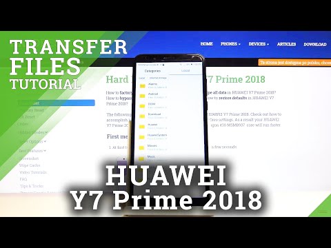 How to Transfer Files in HUAWEI Y7 Prime 2018 – Relocate Data
