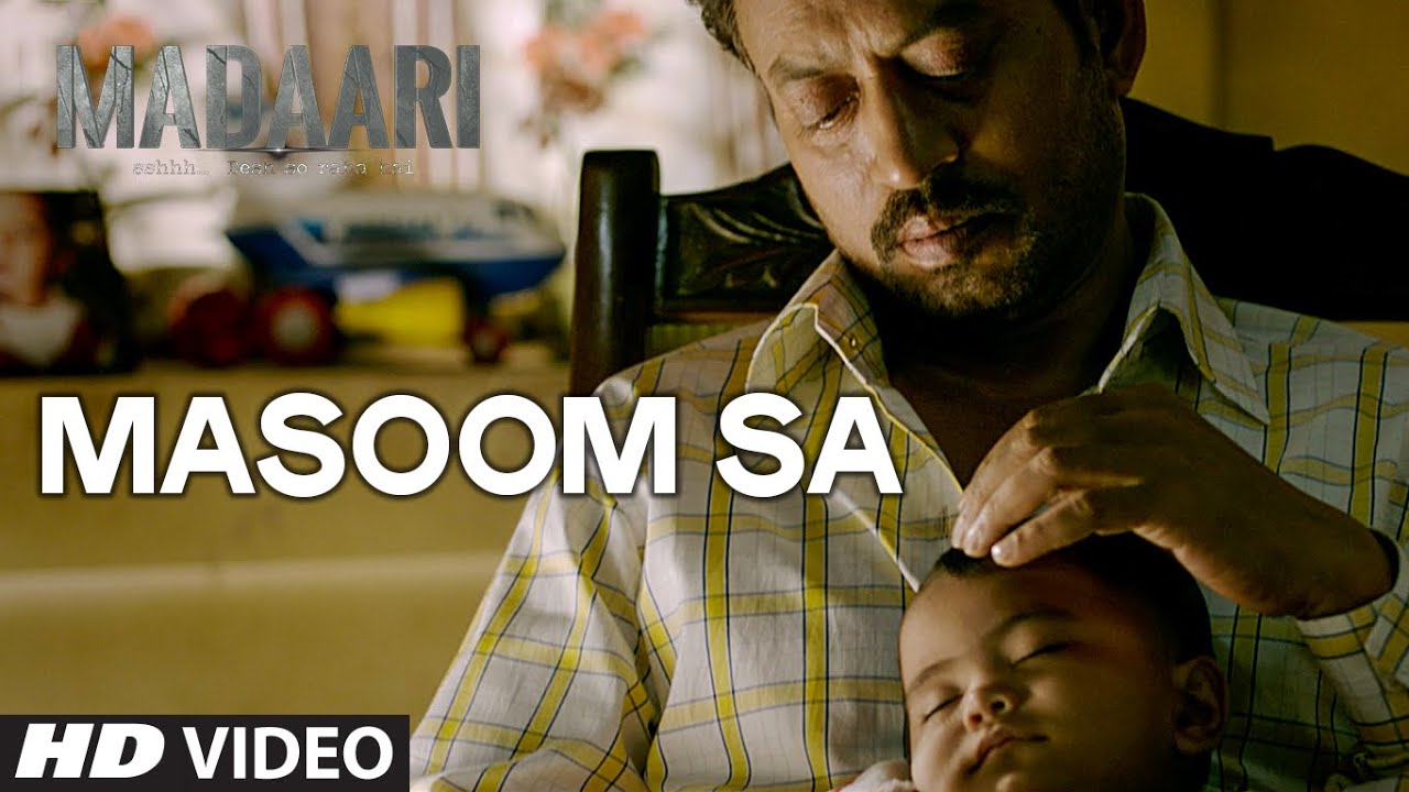 Masoom Sa Lyrics | Madaari | Sukhwinder Singh | Sunny Bawra, Inder Bawra