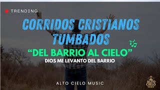 Del Barrio Al Cielo (Versión)