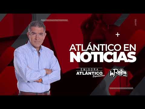 Atlántico en Noticias 29 de Abril de 2024