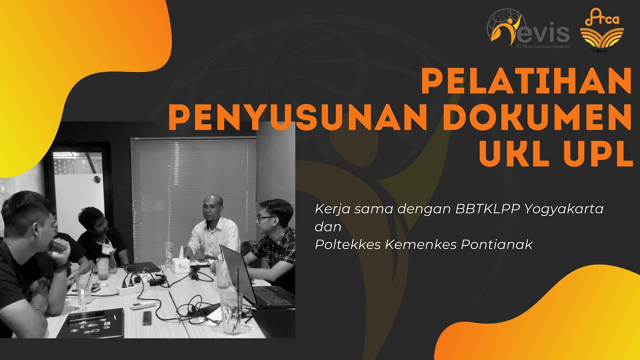 Pelatihan Penyusunan Dokumen UKL - UPL