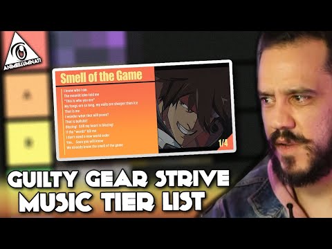 The OFFICIAL Guilty Gear Strive Music Tier List