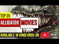 Best Crocodile Movies All Time Top Alligator Movies List Crocodile Movies In Hindi Urdu Dubbed