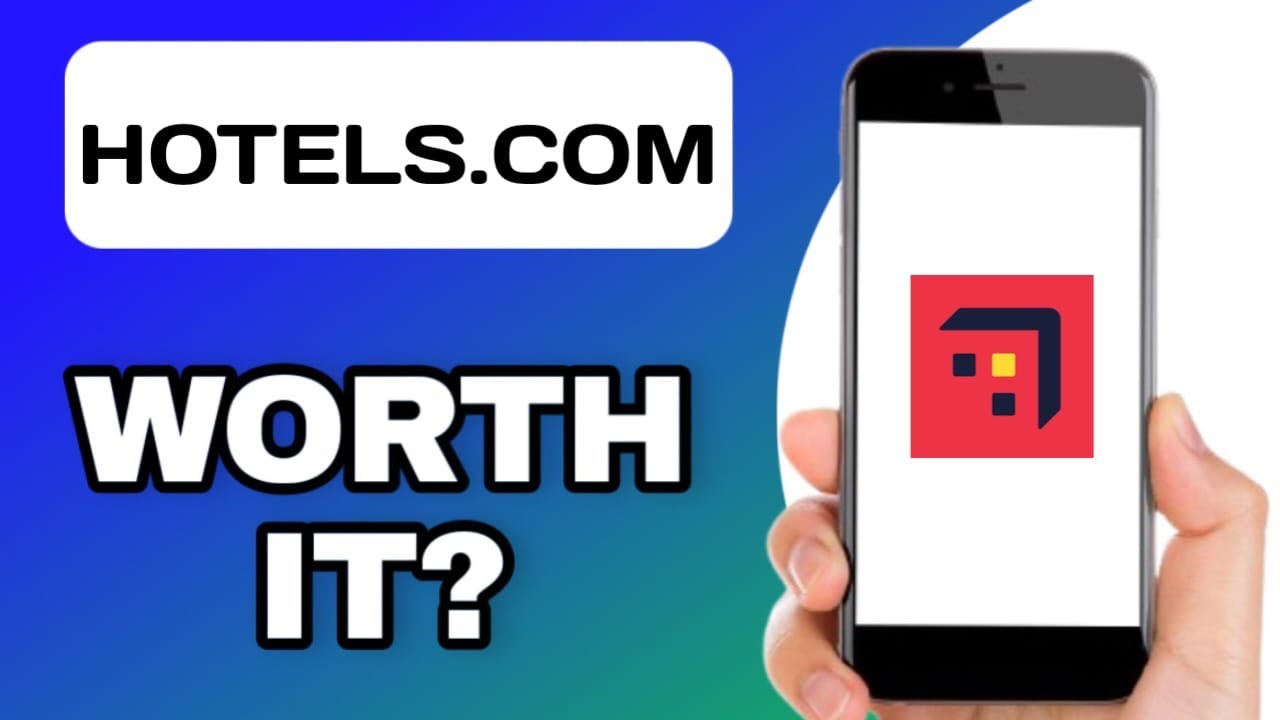 HOTELS.COM APP REVIEW - WORTH IT? (EXPLAINED)