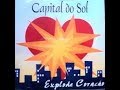 CAPITAL DO SOL Nossa Canção Com Letra