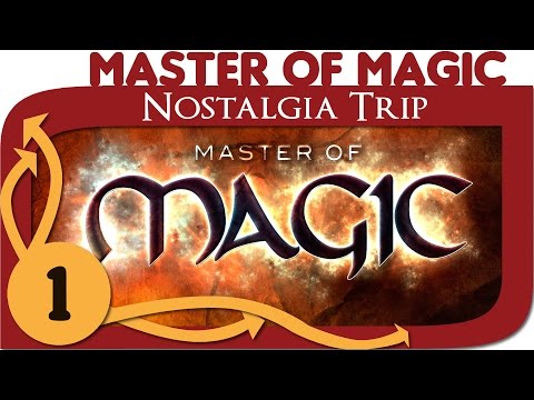 Nostalgia Trip - Master of Magic - Ep. 1