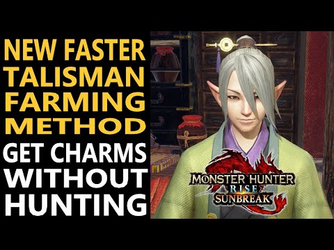 NO LONGER WORKS! Monster Hunter Rise Sunbreak - Improved Talisman Farming Method