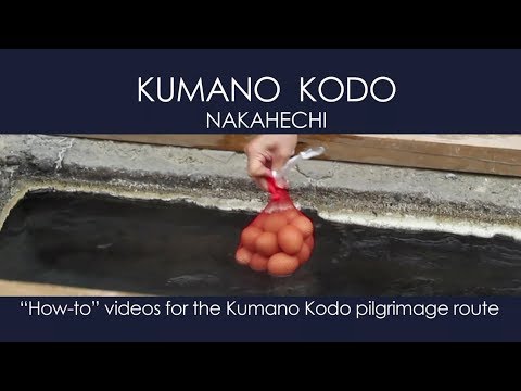 Onsen Tamago: Kumano Kodo How-to Series