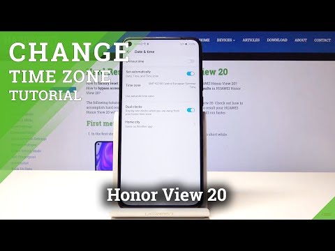 How to Set Up Date & Time in HUAWEI Honor View 20 - Time Zone Settings