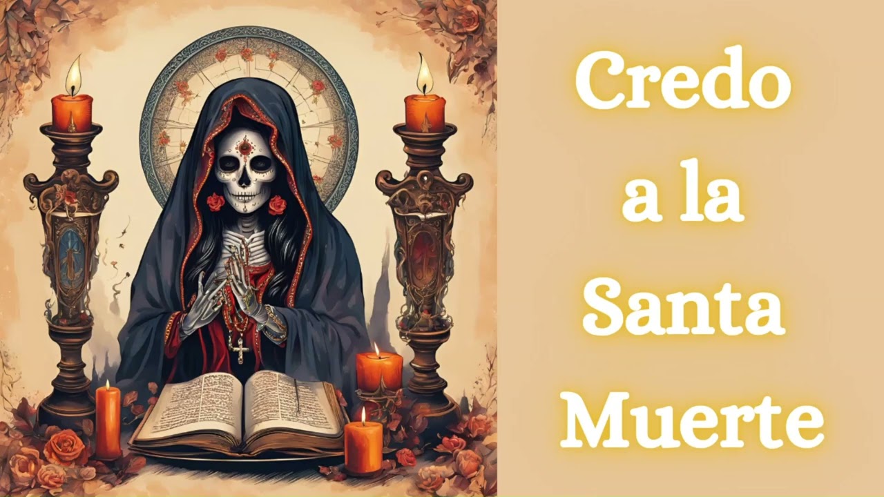Credo a la Santa Muerte