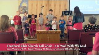preview picture of video 'Bell Choir - It Is Well With My Soul 05-18-14'