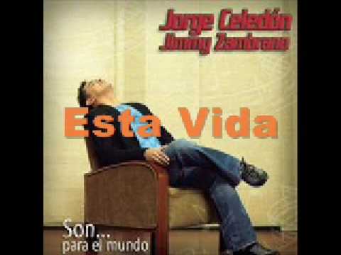 Jorge Celedon - Esta Vida