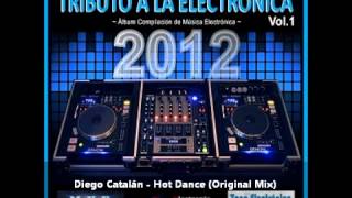 Diego Catalán - Hot Dance (Original Mix)
