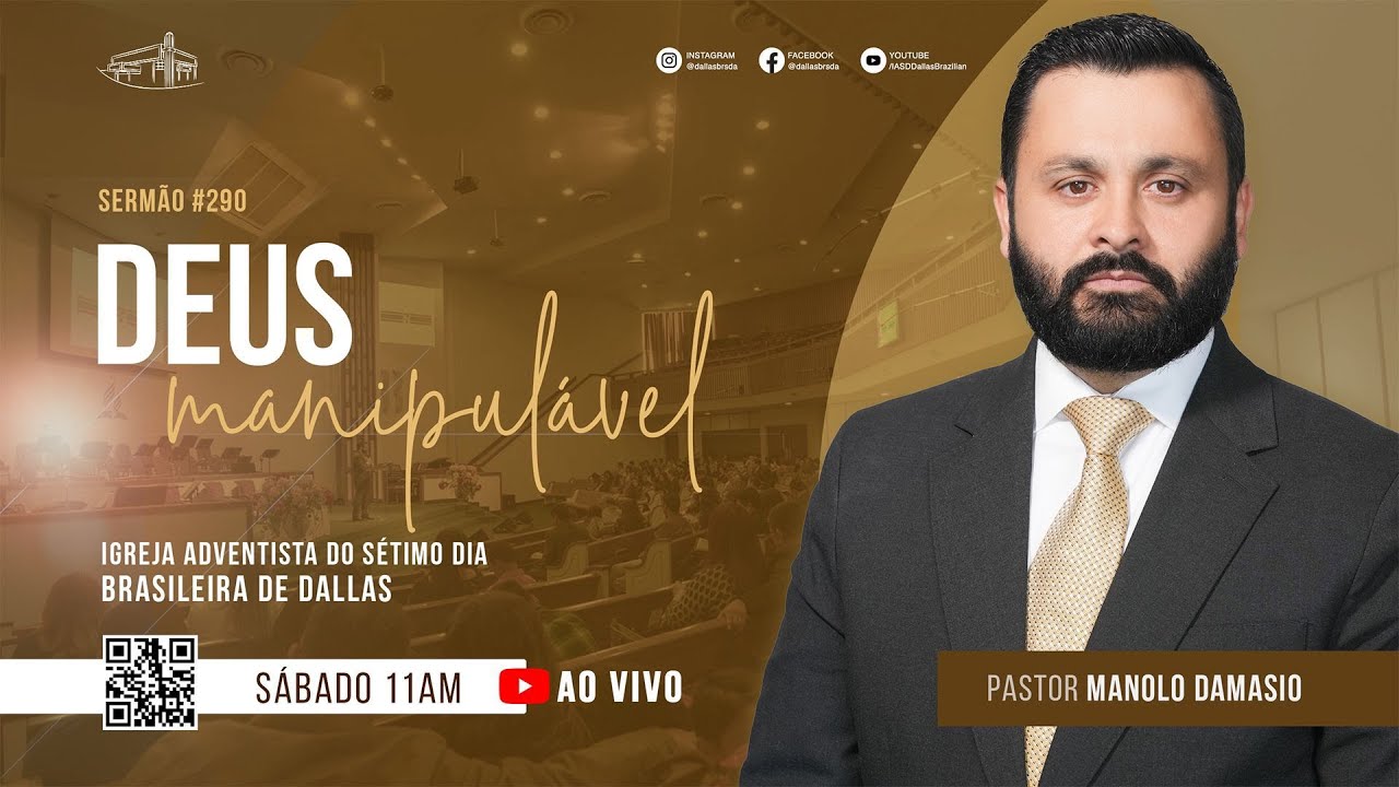 Sermão #290I Deus Manipulável — Pastor Manolo Damasio