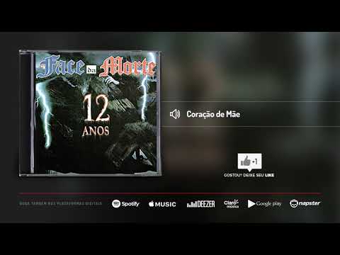 Face da Morte - Coração de Mãe | Álbum 12 Anos