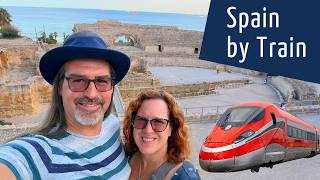 Getting Around Spain by Train: A Month Traveling In Spain