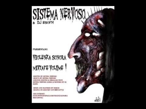 SISTEMA NERVOSO - VIOLENZA SONORA MIXTAPE VOL. I (3 CD) (MIXTAPE COMPLETO - FULL MIXTAPE)