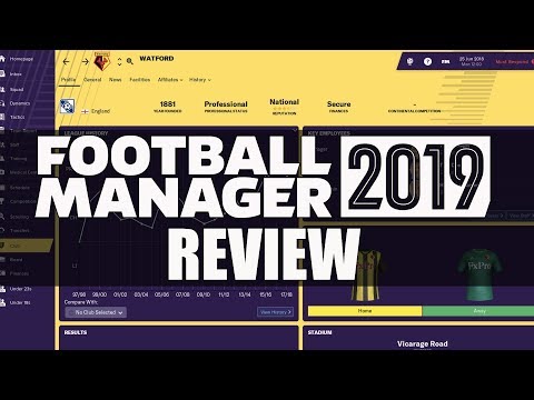 Football Manager 2019 Review - The Final Verdict