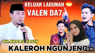 Download lagu Kaloar Lagunah Valen || KH Kholil Yasin Terbaru 2026 Poll Locoh Super Ngakak mp3 Download lagu Kaloar Lagunah Valen || KH Kholil Yasin Terbaru 2026 Poll Locoh Super Ngakak mp3